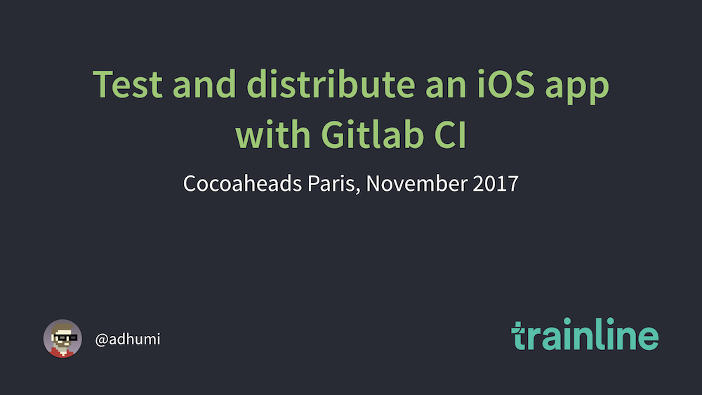 Test and distribute an iOS app with Gitlab CI